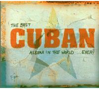 Various Artists - Best Cuban Album in the World.... Ever