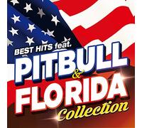 VARIOUS ARTISTS - Best Hits Feat. Pitbull & Flo Ollection
