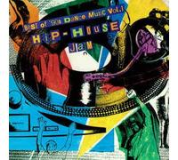 Various Artists - Best of 90's Dance Music: Hip House Jams