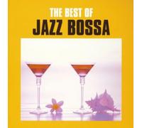 Various Artists - Best of Jazz Bossa / Various