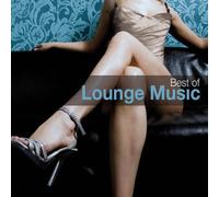 Various Artists - Best of Lounge Music