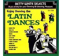Various Artists - Betty White Selects: Music for Latin Dancers (UK Import)