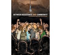 Various Artists -Between Resistance & Community [Reino Unido] [DVD]