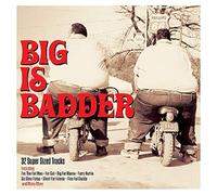 Various Artists - Big Is Badder [Double CD]