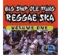 Various Artists - Big Ship Ole Fung Re