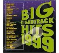 Various Artists - Big Soundtrack Hits 1999
