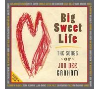 VARIOUS ARTISTS Big Sweet Life: Songs Of Jon Dee Graham (CD) (Importación USA)