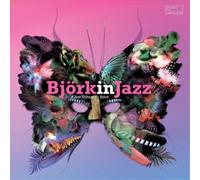 Various Artists Björk in Jazz: A Jazz Tribute to Björk (Vinyl) 12" Album
