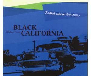 Various Artists - Black California: Central Avenue 1945-1950