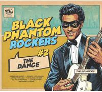 Black Phantom Rockers #2 - the Dance