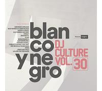 Various Artists - Blanco Y Negro Dj Culture Vol.30