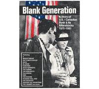 VARIOUS ARTISTS - BLANK GENERATION - A STORY OF US/CANADIAN PUNK AND ITS AFTERSHOCKS 1975-1981 5 SET