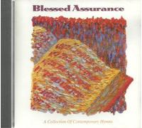 Various Artists - Blessed Assurance: A Collection of Contemporary Hymns