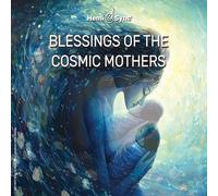 VARIOUS ARTISTS - BLESSINGS OF THE COSMIC MOTHERS