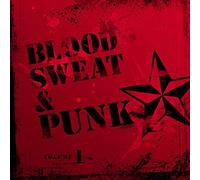 Various Artists - Blood, Sweat And Punk Vol. 1