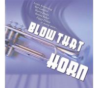 Various Artists - Blow That Horn