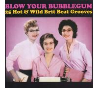 Various Artists - Blow Your Bubblegum