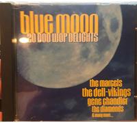 Various Artists - Blue Moon-20 Doo Wop Delights (UK Import)