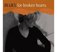 Various Artists - Blues For Broken Hearts