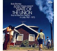 Various Artists - Bob Stanley & Pete Wiggs Present State Of The Union
