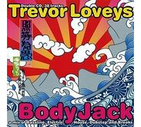 Various Artists - Body Jack Mixed By Trevor Loveys