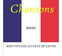 Various Artists - Bon Voyage Au Pays Des Ch'Tis