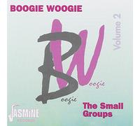 Various Artists - Boogie Woogie Volume 2: The Small Groups