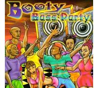 Various Artists - Booty Bass Party