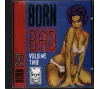 Various Artists - Born Bad, Vol. 2 (US