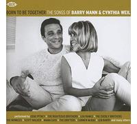Various Artists - Born To Be Together ~ The Songs Of Barry Mann & Cynthia Weil