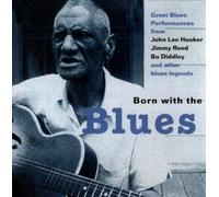 Various Artists - Born With the Blues Vol. 1