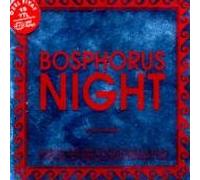 Various Artists - Bosphorus Night 1