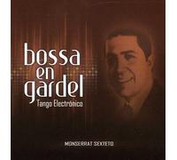 Various Artists - Bossa en Gardel-Tango Electronico / Various