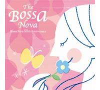 Various Artists - Bossa Nova-Bossa Nova 50th Anniver / Various