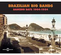 Various Artists - Brazilian Big Bands 1904-1954