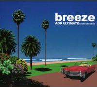 Various Artists - Breeze Aor Ultimate Best Collection / Various