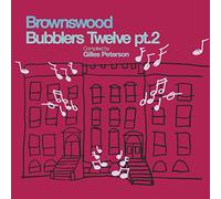 VARIOUS ARTISTS - BROWNSWOOD BUBBLERS TWELVE PT. 2 [Vinilo]