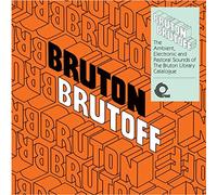 Various Artists - Bruton Brutoff - the.. [Vinilo]
