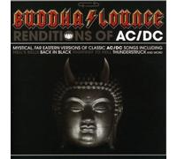 Various Artists - Buddha Lounge Renditions Of AC/DC