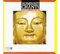 Various Artists - Buddhist Chants: Harmony of the Soul