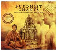 Various Artists - Buddhist Chants: Music for Relaxation & Meditation