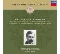 Various Artists - Butterworth: A Shropshire Lad; The Banks of Green Willow, etc.