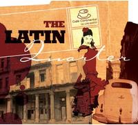 Various Artists - Café Continental: The Latin Quarter - V/A Jose Feliciano, Quincy Jones, Astrud Gilberto