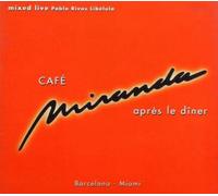 Various Artists - Cafe Miranda-Apres le Diner