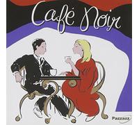 Various Artists - Cafe Noir