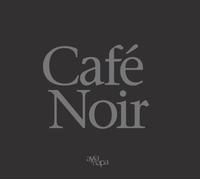 VARIOUS ARTISTS - Cafe Noir