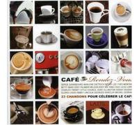 Various Artists - Cafe Rendez-Vous 1