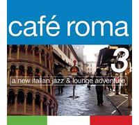 Various Artists - Cafe Roma 3