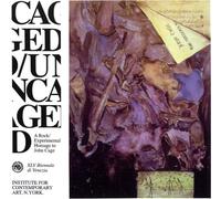 Various Artists - Cage - Uncaged - A Tribute To John Cage