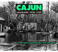 Various Artists - Cajun Louisiana 1928-1929